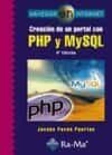 creacion de un portal con php y mysql (4ª ed.)-jacobo pavon puertas-9788499640242