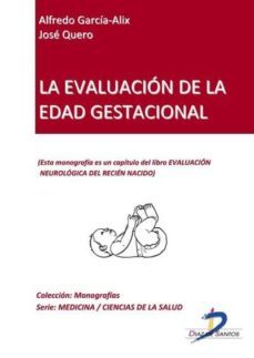 la evaluacion de la edad gestacional (ebook)-alfredo y quero, jose garcia alix-9788499691442