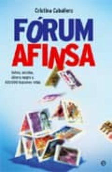 forum afinsa: sellos, estafas, dinero negro y 400.000 ilusiones r otas-9788499700342