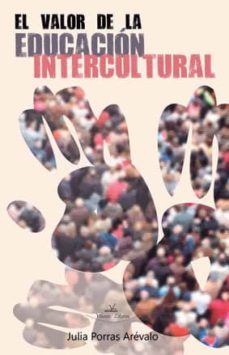 el valor de la educacion intercultural (ebook)-julia porras arevalo-9788499839042
