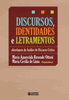 discursos, identidades e letramentos (ebook)-maria aparecida resende ottoni-maria cecilia de lima-9788524922442