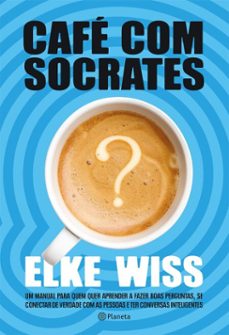 cafe com socrates (ebook)-elke wiss-9788542238242
