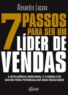 7 passos para ser um lider de vendas (ebook)-alexandre lacava-9788545202042