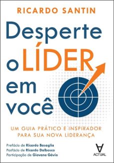 desperte o lider em voce (ebook)-ricardo santin-9788562937842