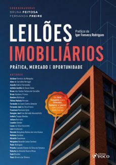 leilões imobiliários: prática, mercado e oportunidade - 1ª ed - 2026 (ebook)-bruna dos santos feitosa de carvalho-fernanda josé da silva freire-9788582426142