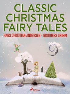 classic christmas fairy tales (ebook)-hans christian andersen-frères grimm-9788728582442