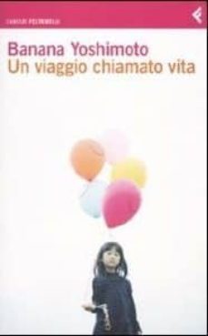 un viaggio chiamato vita-9788807702242