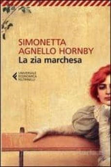 la zia marchesa-simonetta agnello hornby-9788807881442
