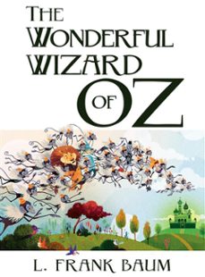 the wonderful wizard of oz (ebook)-l. frank baum-9788822817242