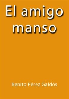 el amigo manso (ebook)-benito perez galdos-9788826003542