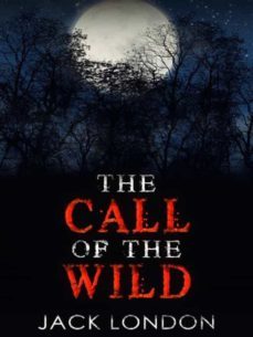 the call of the wild - complete edition (ebook)-jack london-9788826438542