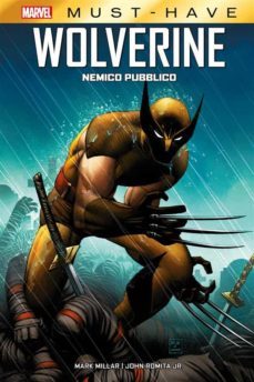 marvel must-have: wolverine - nemico pubblico (ebook)-9788828709442