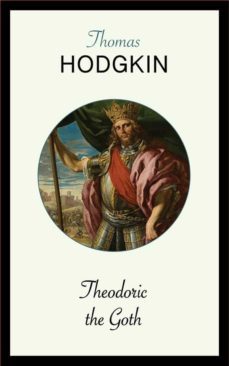 theodoric the goth (ebook)-9788834103142