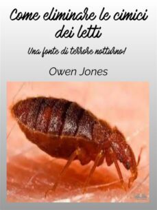 come eliminare le cimici dei letti (ebook)-owen jones-9788835451242