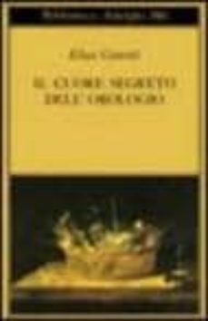 il cuore segreto dell orologio. quaderni di appunti-9788845902642