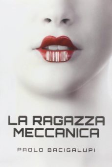 la ragazza meccanica-9788863552942