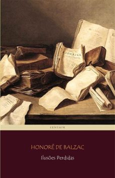 iluses perdidas (ebook)-honore de balzac-9788893158442