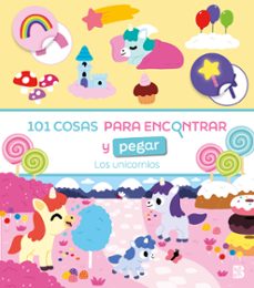 101 cosas para encontrar y pegar-los unicornios-9789403240442