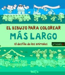 el desfile de los animales (el dibujo para colorear mas largo)-9789463074742