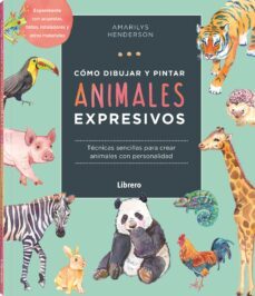 como dibujar y pintar animales expresivos-amarily henderson-9789463598842