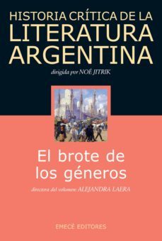 hist. crit. lit. arg. t.3- el brote de los generos (ebook)-noe jitrik-maria alejandra laera-9789500441742