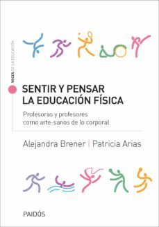 sentir y pensar la educacion fisica (ebook)-9789501296242