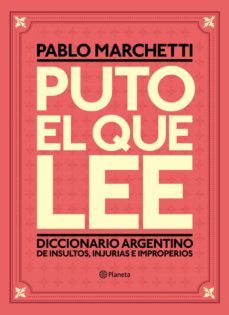 puto el que lee (ebook)-pablo marchetti-9789504958642