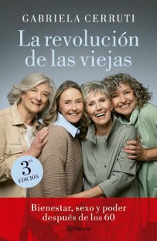 la revolucion de las viejas. nueva edicion (ebook)-gabriela cerruti-9789504983842