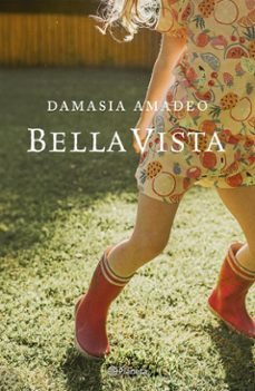 bella vista (ebook)-damasia amadeo-9789504990642