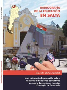radiografia de la educacion en salta (ebook)-silvia alvarez-9789506231842