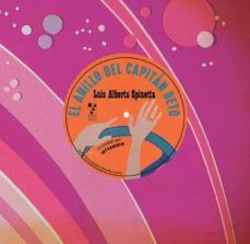 el anillo del capitan beto-luis alberto spinetta-9789508892942