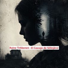 el cascajo de siilinjärvi (audiolibro)-raine tirkkonen-9789527685242