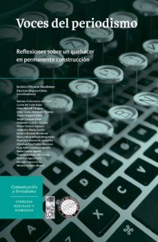 voces del periodismo (ebook)-javiera olivares-patricio segura-9789560008442