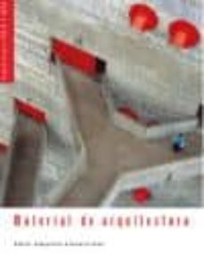 material de arquitectura (arquitectura: teoria y obra, 5)-alejandro (ed.) aravena mori-9789561407442