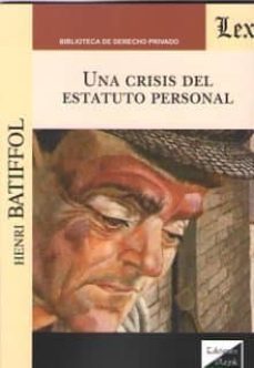 una crisis del estatuto personal-henri batiffol-9789563924442