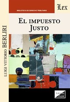 impuesto justo, el-luigi vittorio berliri-9789564073842