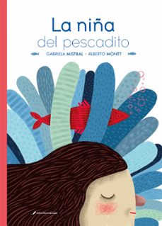 la niña del pescadito (ebook)-gabriela mistral-9789566049142