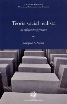teoria social realista-margaret s archer-9789568421342
