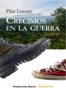 crecimos en la guerra (ebook)-pilar lozano-9789583062742