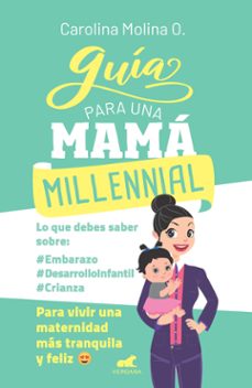 guia para una mama millennial-carolina molina-9789585677142