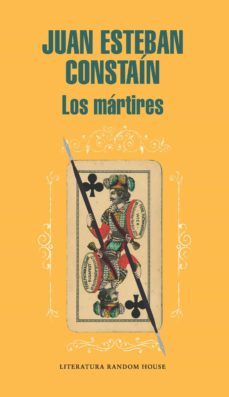 los martires (ebook)-juan esteban constain-9789585982642