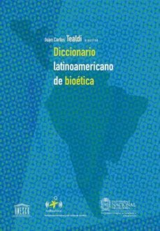 diccionario latinoamericano de bioetica-9789587019742