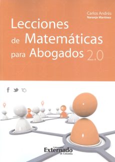 lecciones de matematicas (2ª) para abogados 2.0 (ebook)-carlos andrés naranjo-9789587108842