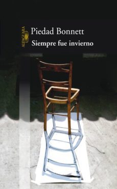 siempre fue invierno (ebook)-piedad bonnett-9789587581942