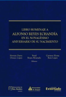 libro homenaje a alfonso reyes echandia en el nonagesimo aniversario de su nacimiento (ebook)-hernán darío orozco lópez-yesid reyes alvarado-carmen eloísa ruiz lópez-9789587909142