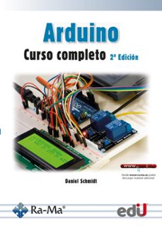 arduino. curso completo. 2ª edicion (ebook)-daniel schmidt-9789587925142