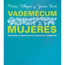 vademecum mujeres-maria y kent, jennie villegas-9789588306742
