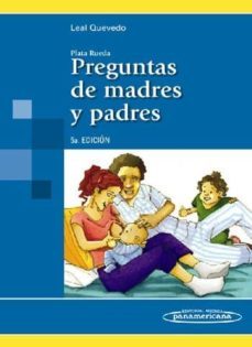 plata rueda: preguntas de padres y madres (5ª ed.)-francisco javier leal quevedo-9789589181942