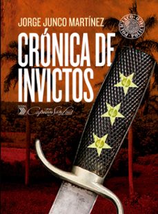 cronica de invictos (ebook)-jorge junco martínez-9789592116542