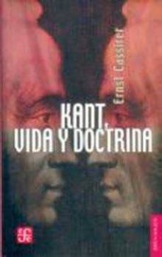 kant vida y doctrina-ernst cassirer-9789681618742